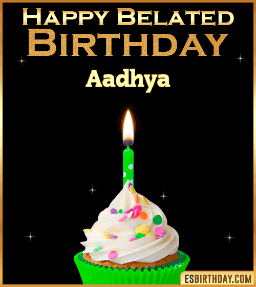 Happy Belated Birthday gif Aadhya
