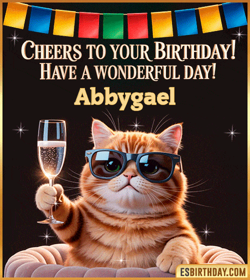 Funny Happy Birthday GIF – Cool Cat Toasting Animation for Abbygael Funny happy birthday GIF for Abbygael featuring a cool cat wearing sunglasses holding a champagne glass – personalized animated birthday greeting with a cheerful and classy vibe