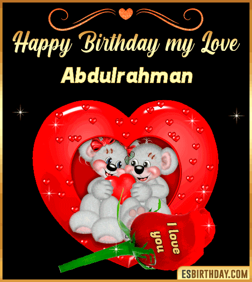 Happy Birthday my love Abdulrahman
