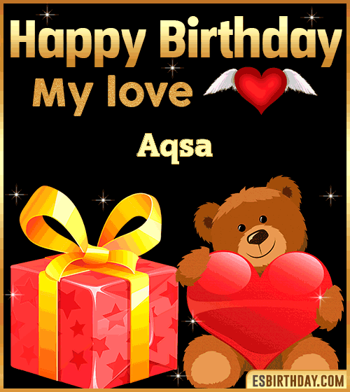 Gif happy Birthday my love Aqsa
