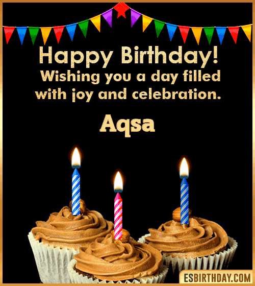 Happy Birthday Wishes Aqsa
