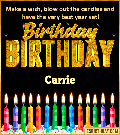 Happy Birthday Wishes Carrie
