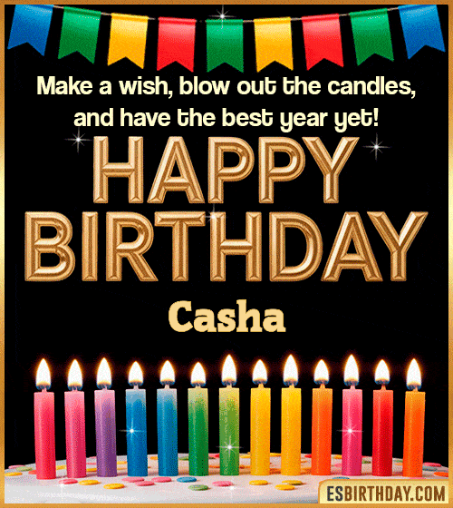 Happy birthday wishes GIF for Casha with colorful candles, festive bunting and glowing text – personalized animated birthday greeting with name
