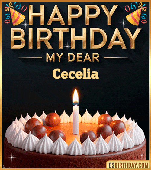 Happy birthday GIF for my dear Cecelia with a chocolate cake, lit candle and festive decorations – personalized animated birthday greeting for someone special