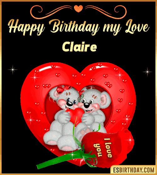 Happy Birthday my love Claire
