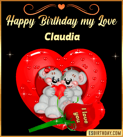 Happy Birthday my love Claudia

