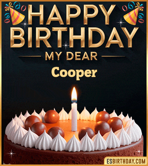 Happy birthday GIF for my dear Cooper with a chocolate cake, lit candle and festive decorations – personalized animated birthday greeting for someone special
