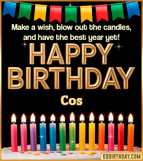 Happy birthday wishes GIF for Cos with colorful candles, festive bunting and glowing text – personalized animated birthday greeting with name