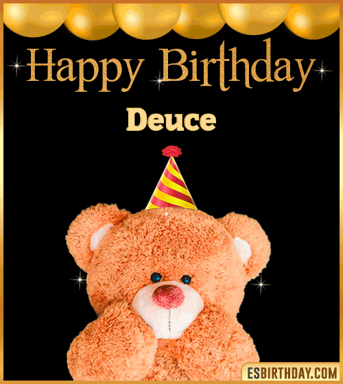 Happy Birthday Wishes for Deuce
