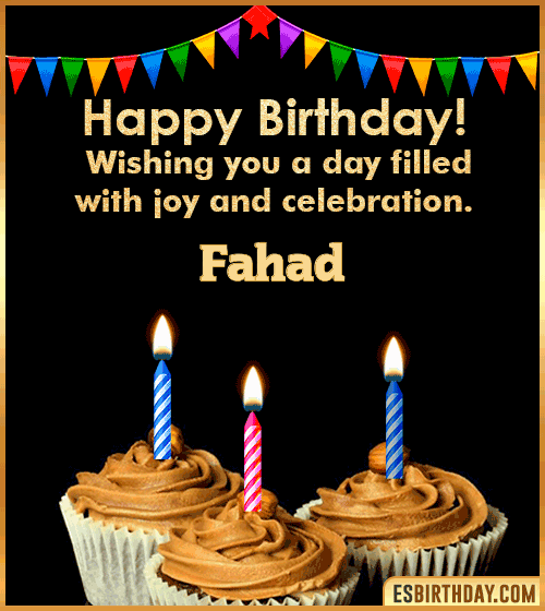 Happy Birthday Wishes Fahad
