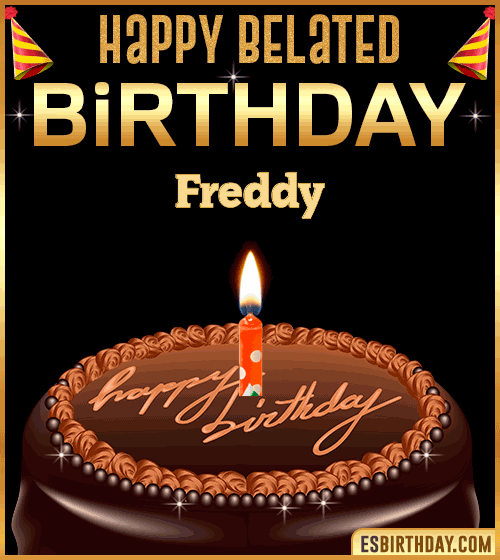 Belated Birthday Gif Freddy
