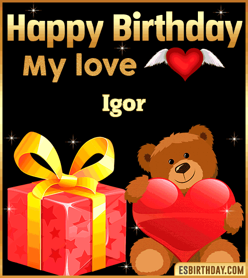 Gif happy Birthday my love Igor

