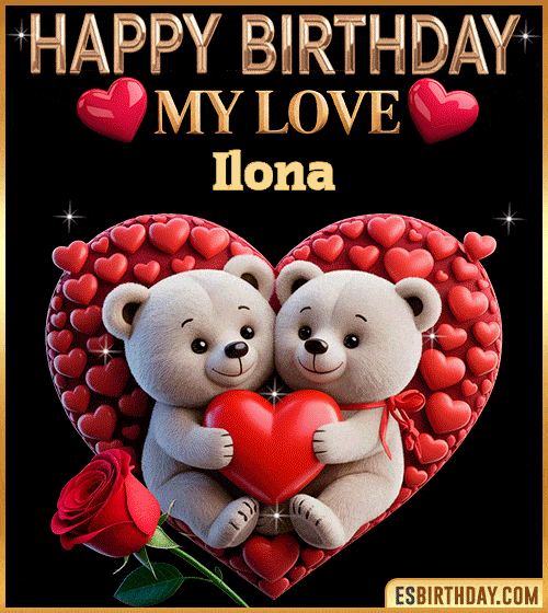 Happy Birthday Ilona GIF Animated Images Wishes Music 27 GIFs 