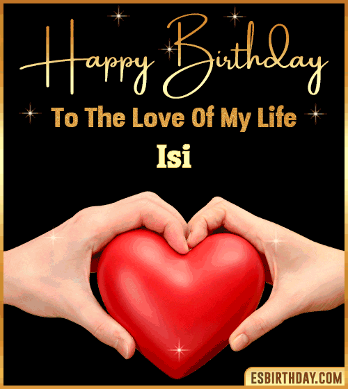 Happy Birthday my love gif Isi
