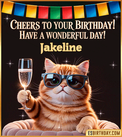 Funny happy birthday GIF for Jakeline featuring a cool cat wearing sunglasses holding a champagne glass – personalized animated birthday greeting with a cheerful and classy vibe