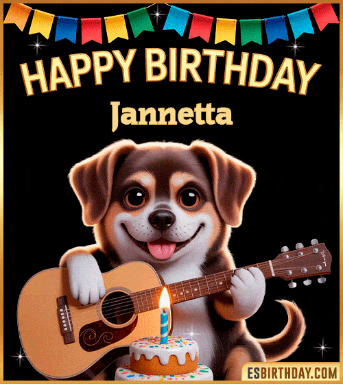 Happy birthday GIF with cute puppy playing guitar, birthday cake and colorful banner, personalized with name Jannetta, animated dog greeting