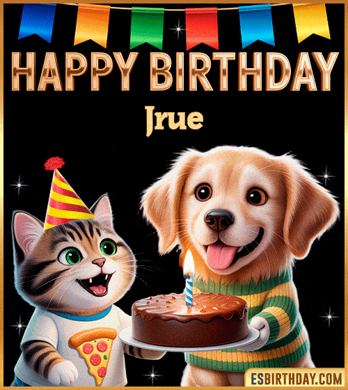 Cute funny happy birthday animated GIF with puppy and kitten celebrating, personalized for Jrue with cake and party hat, cheerful birthday greeting image