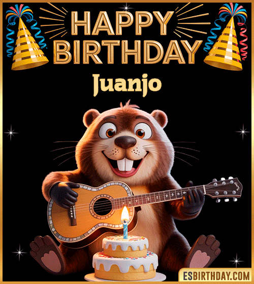 Funny Happy Birthday GIF for Juanjo – a cute beaver playing guitar next to a birthday cake and colorful party decorations, sending warm and joyful birthday wishes.