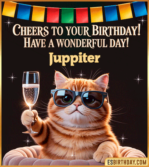Funny happy birthday GIF for Juppiter featuring a cool cat wearing sunglasses holding a champagne glass – personalized animated birthday greeting with a cheerful and classy vibe