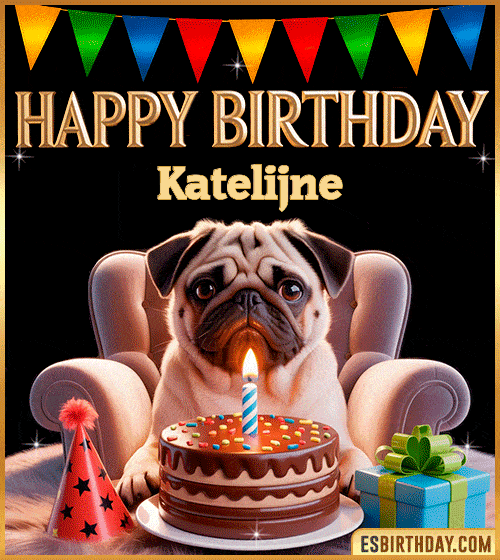 Funny happy birthday GIF for Katelijne featuring a cute pug sitting on a chair with a chocolate cake, birthday hat, candle, and colorful decorations – perfect funny dog-themed birthday greeting