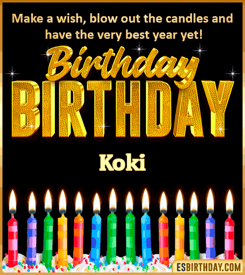 Happy Birthday Wishes Koki
