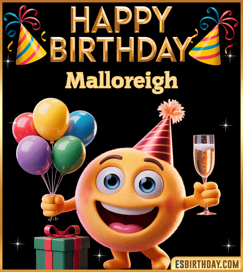 Happy Birthday Malloreigh PNG image with a smiling emoji holding balloons and a glass of champagne, perfect cheerful picture to celebrate birthdays