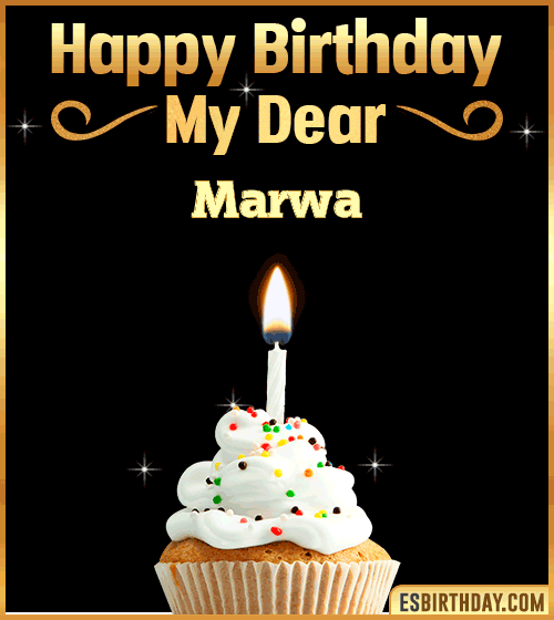 Happy Birthday my Dear Marwa
