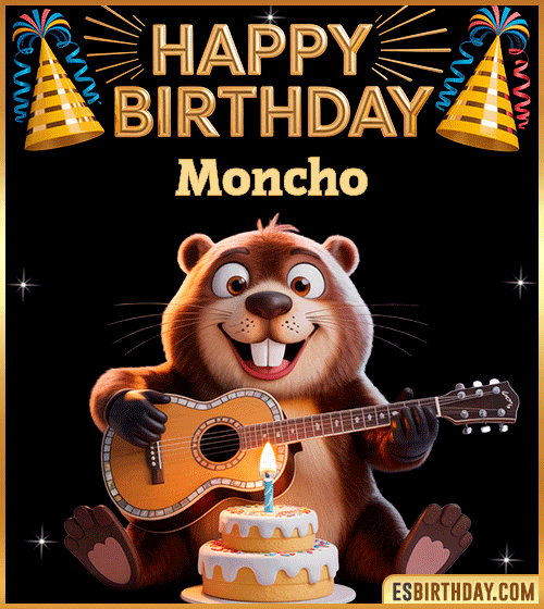 Funny Happy Birthday GIF for Moncho – a cute beaver playing guitar next to a birthday cake and colorful party decorations, sending warm and joyful birthday wishes.
