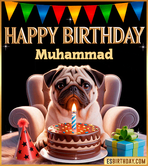 Funny happy birthday GIF for Muhammad featuring a cute pug sitting on a chair with a chocolate cake, birthday hat, candle, and colorful decorations – perfect funny dog-themed birthday greeting
