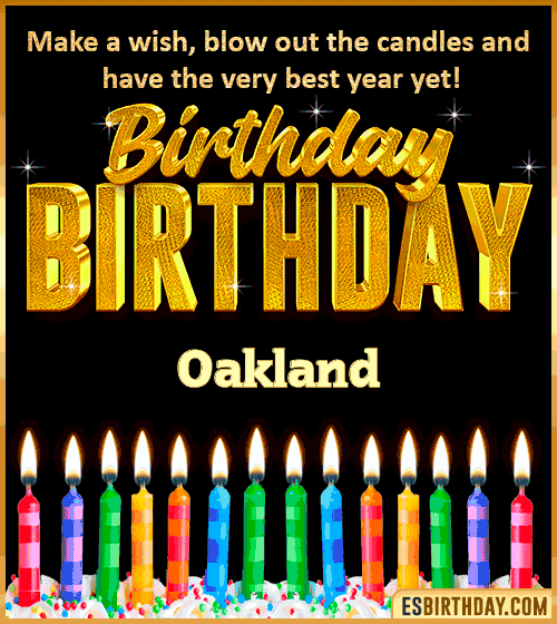Happy Birthday Wishes Oakland

