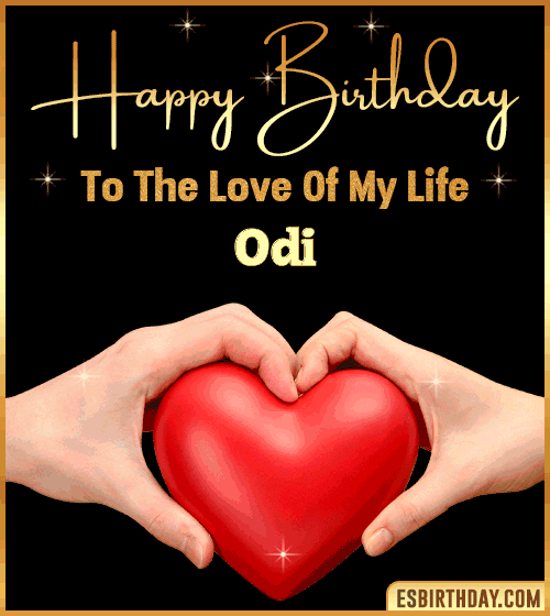 Happy Birthday my love gif Odi