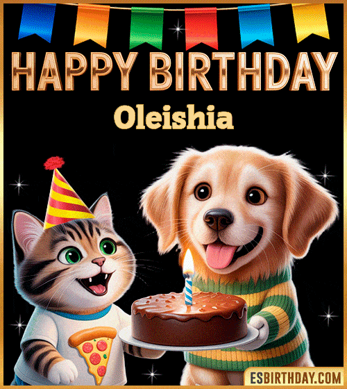 Cute funny happy birthday animated GIF with puppy and kitten celebrating, personalized for Oleishia with cake and party hat, cheerful birthday greeting image