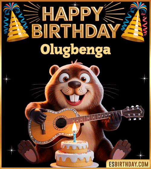 Funny Happy Birthday GIF for Olugbenga – a cute beaver playing guitar next to a birthday cake and colorful party decorations, sending warm and joyful birthday wishes.