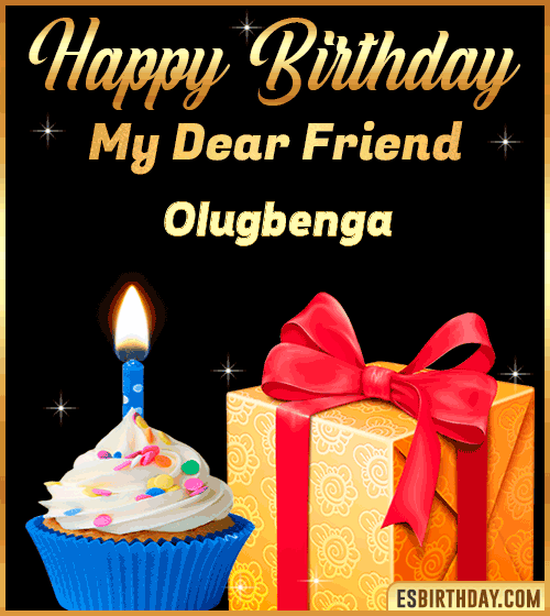 Happy Birthday my Dear friend Olugbenga

