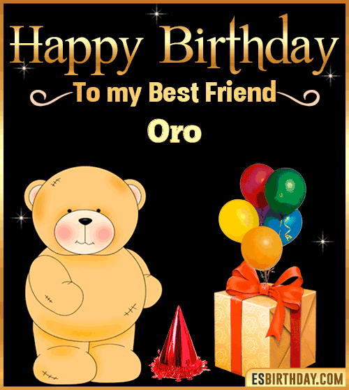 Happy Birthday to my best friend Oro
