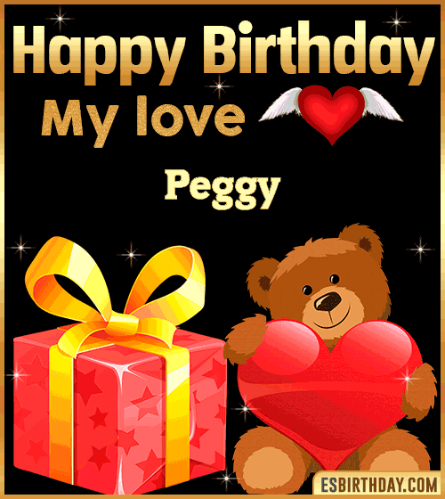 Gif happy Birthday my love Peggy
