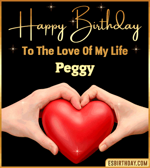 Happy Birthday my love gif Peggy
