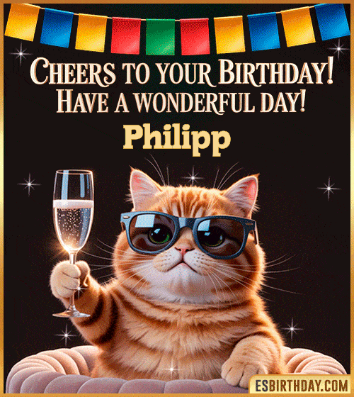 Funny happy birthday GIF for Philipp featuring a cool cat wearing sunglasses holding a champagne glass – personalized animated birthday greeting with a cheerful and classy vibe