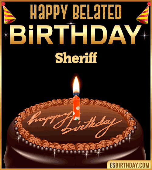 Belated Birthday Gif Sheriff
