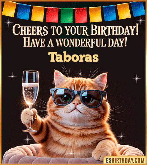 Funny happy birthday GIF for Taboras featuring a cool cat wearing sunglasses holding a champagne glass – personalized animated birthday greeting with a cheerful and classy vibe