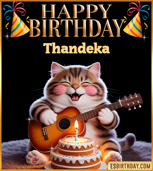 Funny happy birthday GIF for Thandeka with a cute cat playing guitar next to a birthday cake with candle – personalized animated birthday greeting with a joyful and playful vibe
