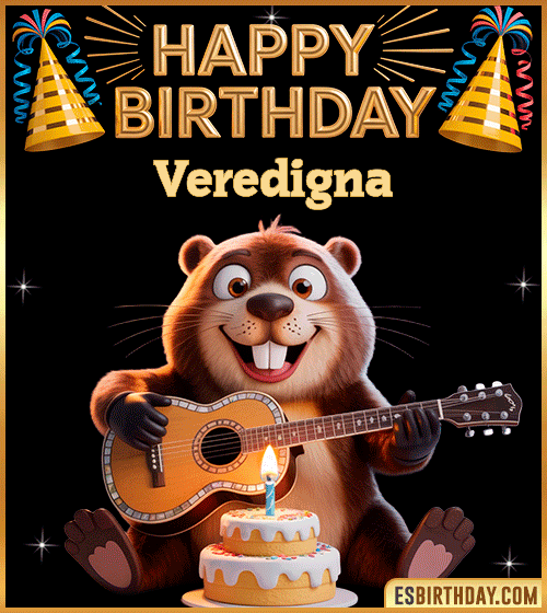 Funny Happy Birthday GIF for Veredigna – a cute beaver playing guitar next to a birthday cake and colorful party decorations, sending warm and joyful birthday wishes.