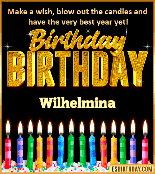Happy Birthday Wishes Wilhelmina
