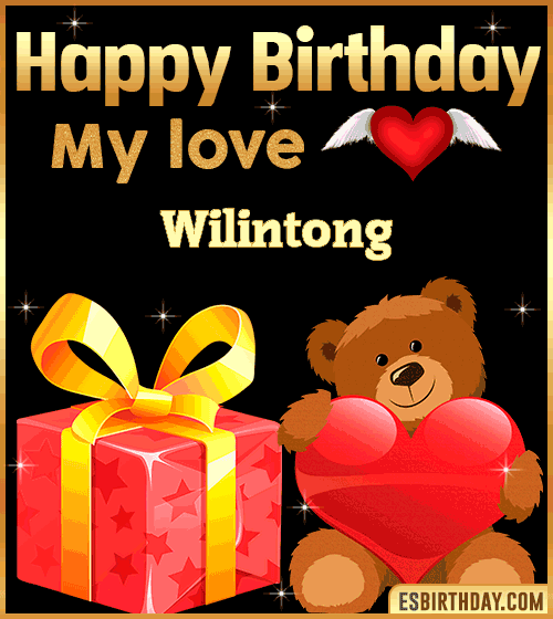 Gif happy Birthday my love Wilintong