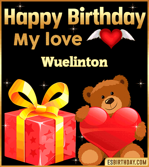 Gif happy Birthday my love Wuelinton