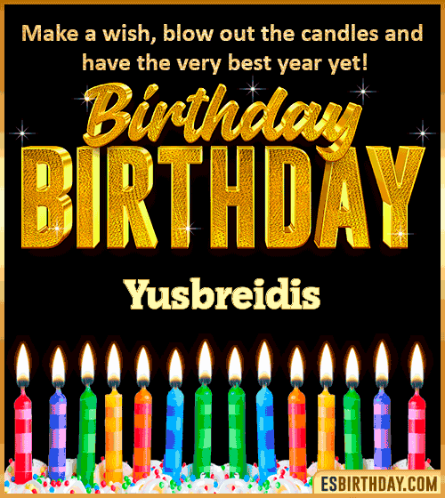 Happy Birthday Wishes Yusbreidis