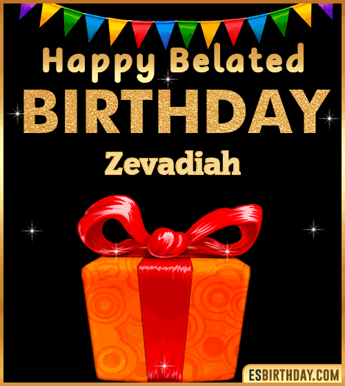 Belated Birthday Wishes gif Zevadiah
