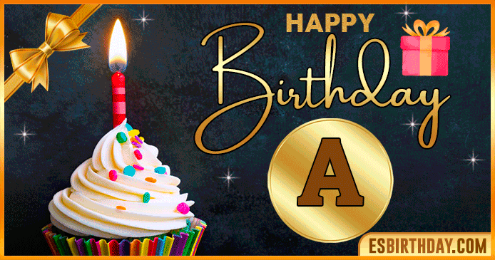 Happy BirthDay Names with Happy birthday GIFs with the letter A