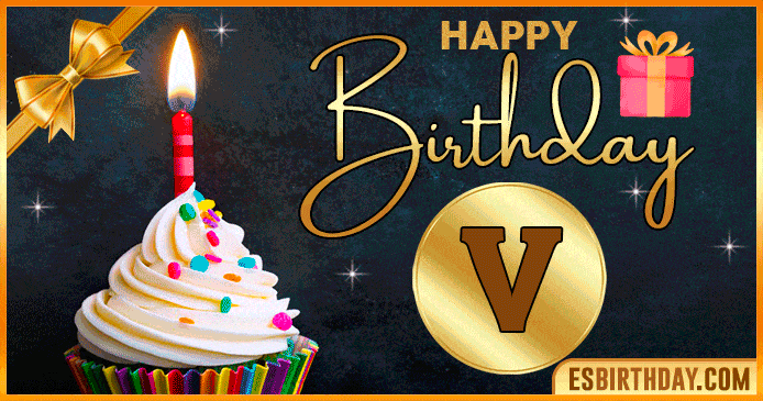 Happy BirthDay Names with Happy birthday GIFs with the letter V