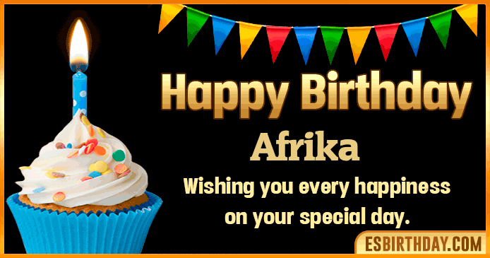 Happy Birthday Afrika GIF